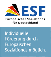 Individuelle Förderung durch ESF möglich.